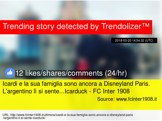 Icardi E La Sua Famiglia Sono Ancora A Disneyland Paris L 039 Argentino Li Si Sente Icarduck Fc Inter 1908